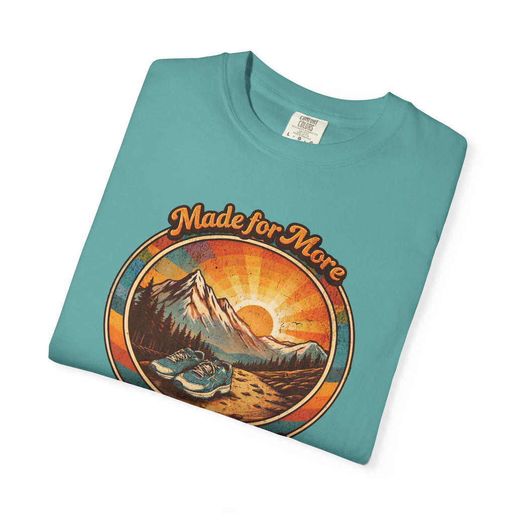 Made for More T‑Shirt