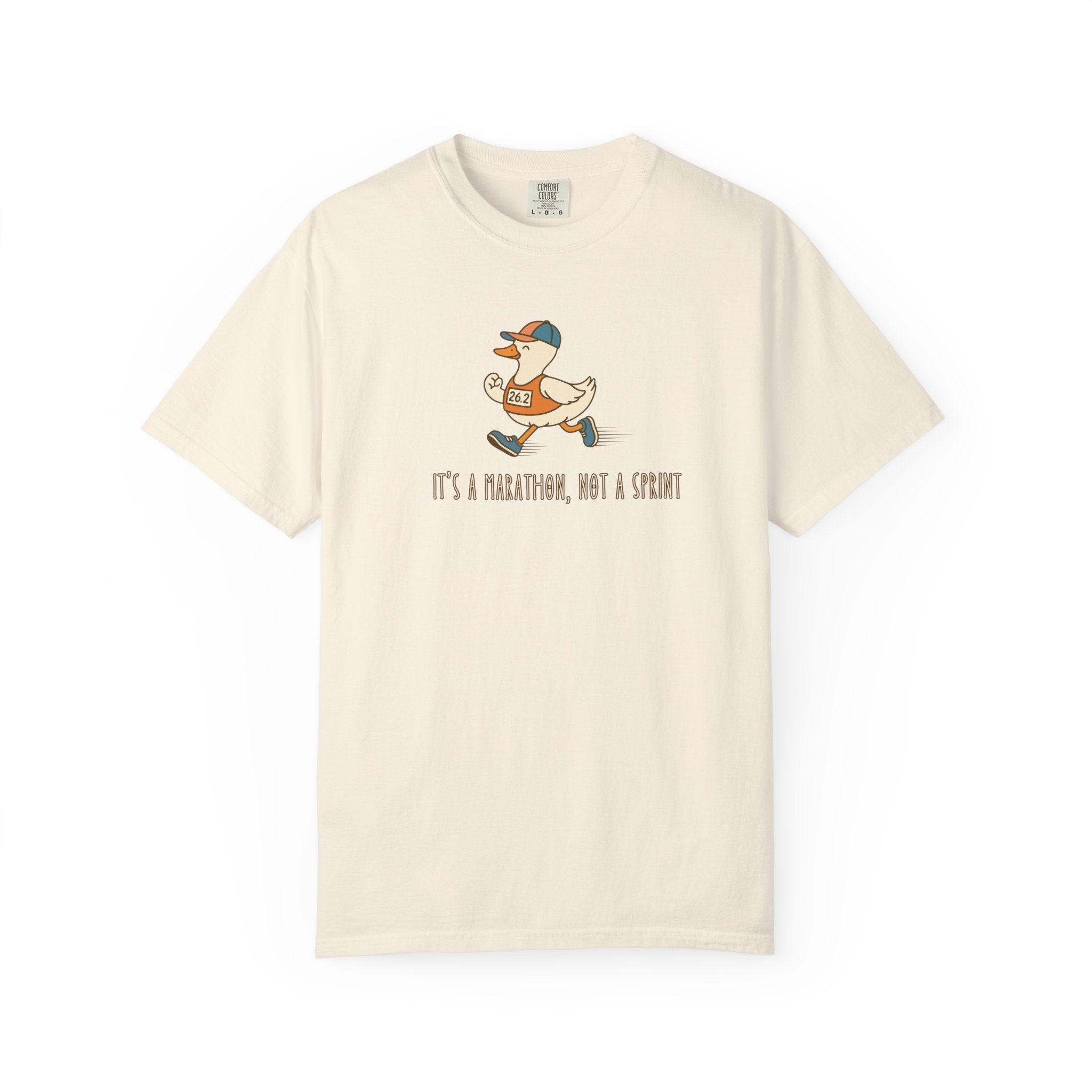 It's a Marathon, Not a Sprint Silly Goose T‑Shirt