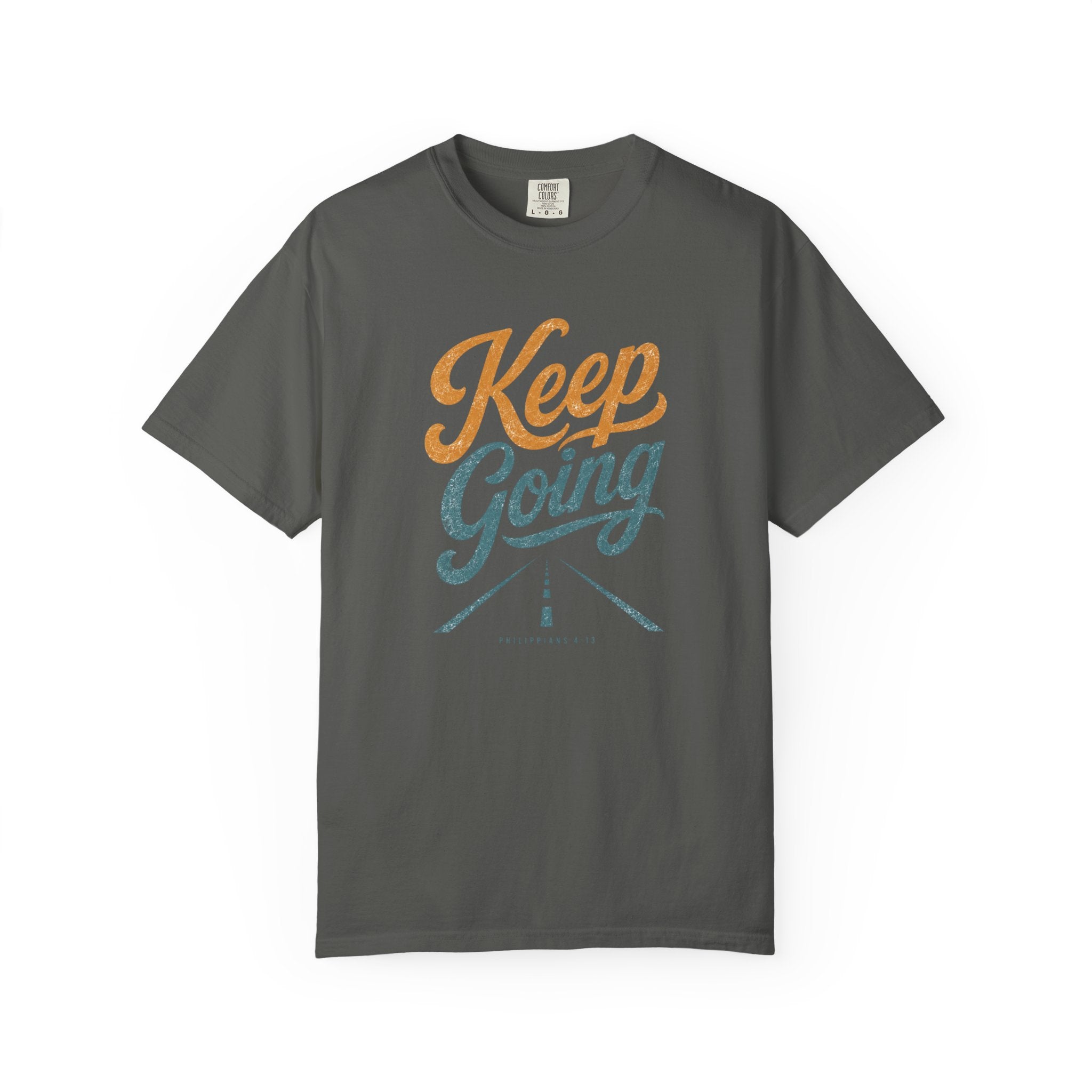 Keep Going Faith T‑Shirt