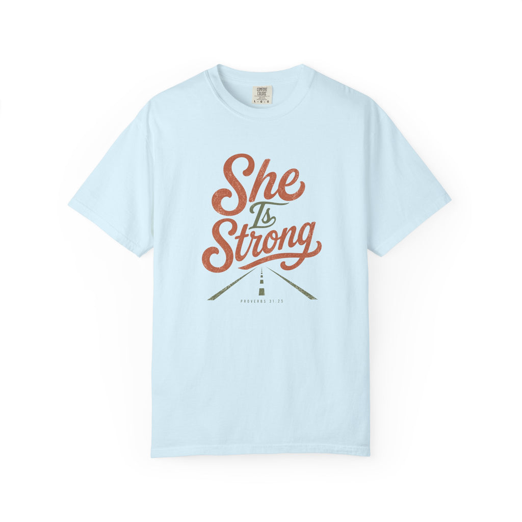 She is Strong Faith T‑Shirt