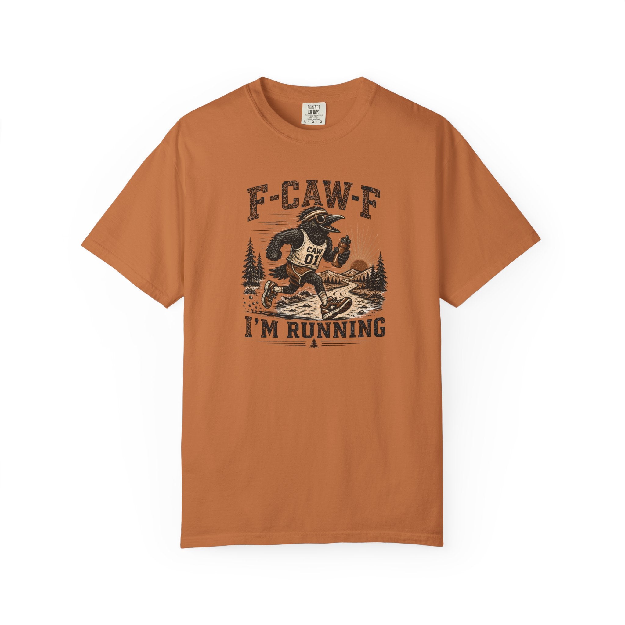 F-CAW-F I'm Running T‑Shirt