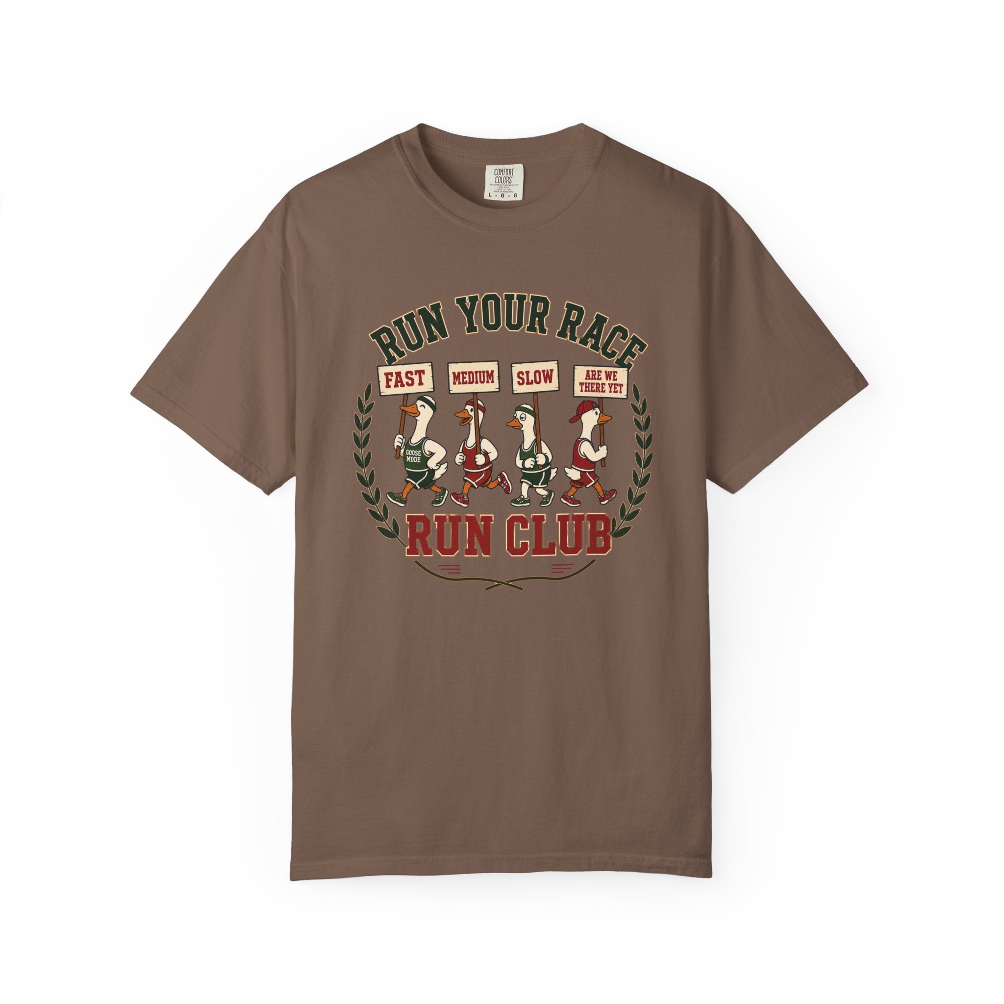Run Your Race Silly Goose T‑Shirt