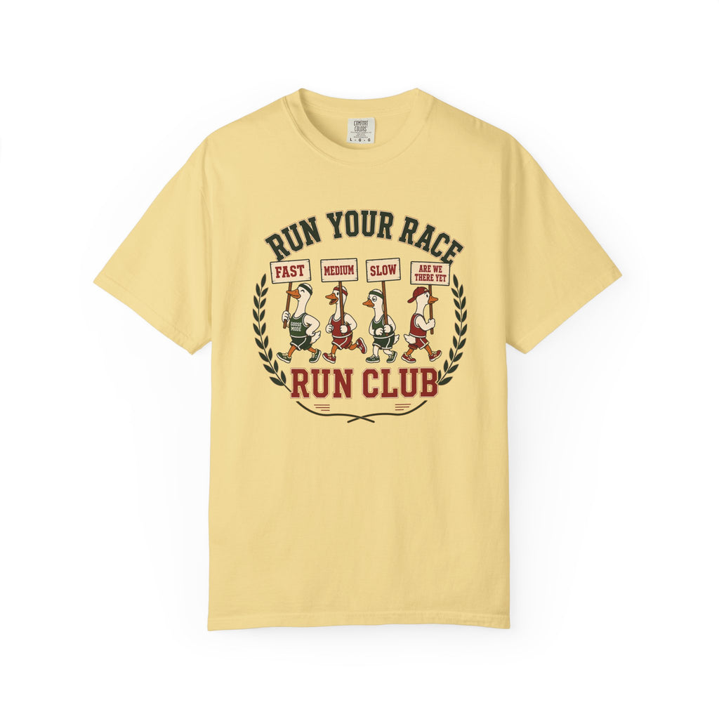 Run Your Race Silly Goose T‑Shirt