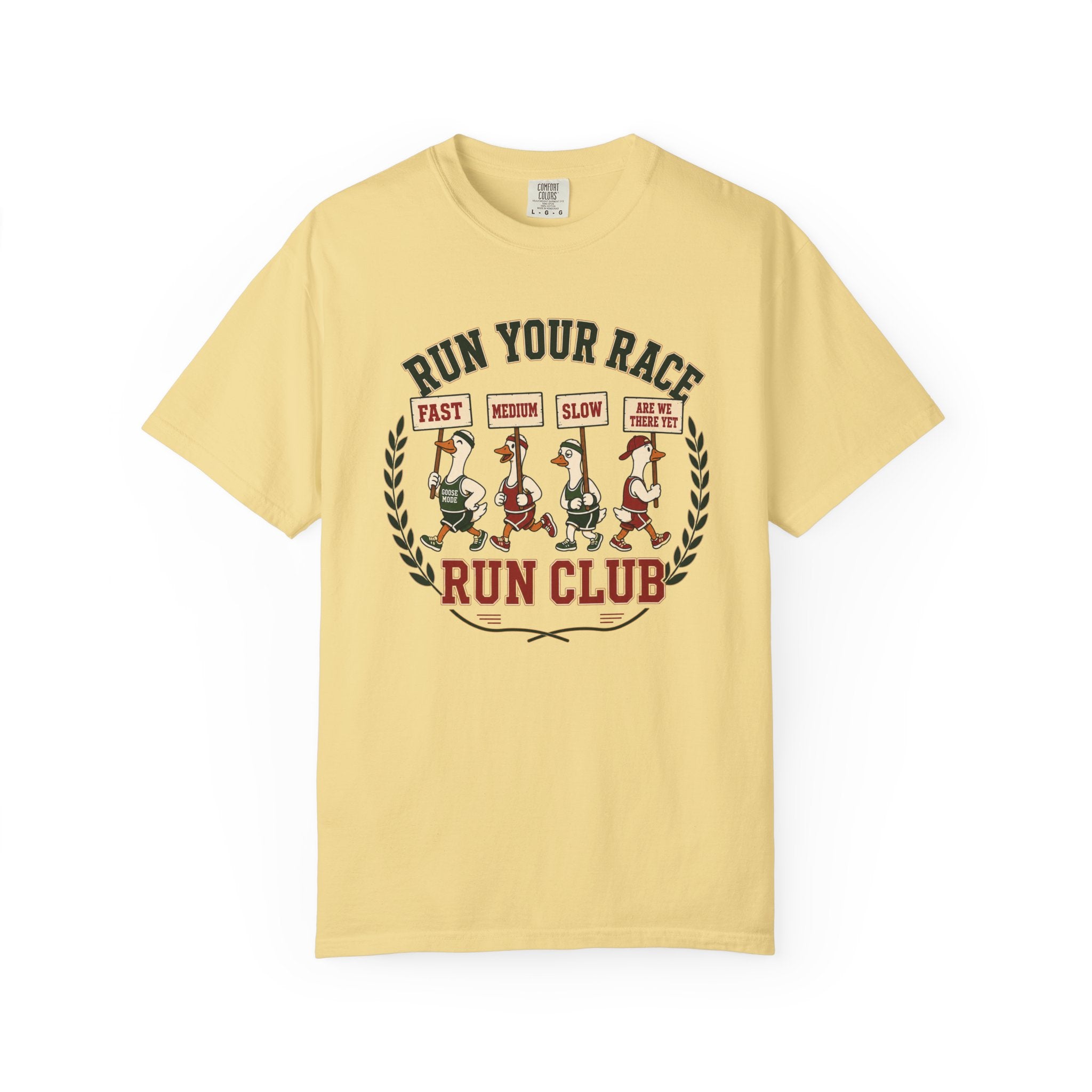 Run Your Race Silly Goose T‑Shirt