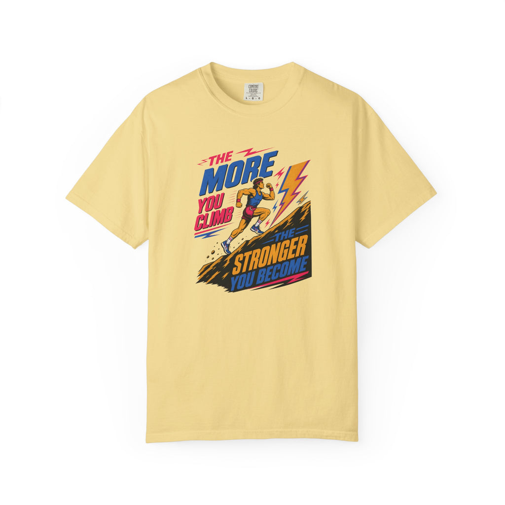 The More You Climb T‑Shirt