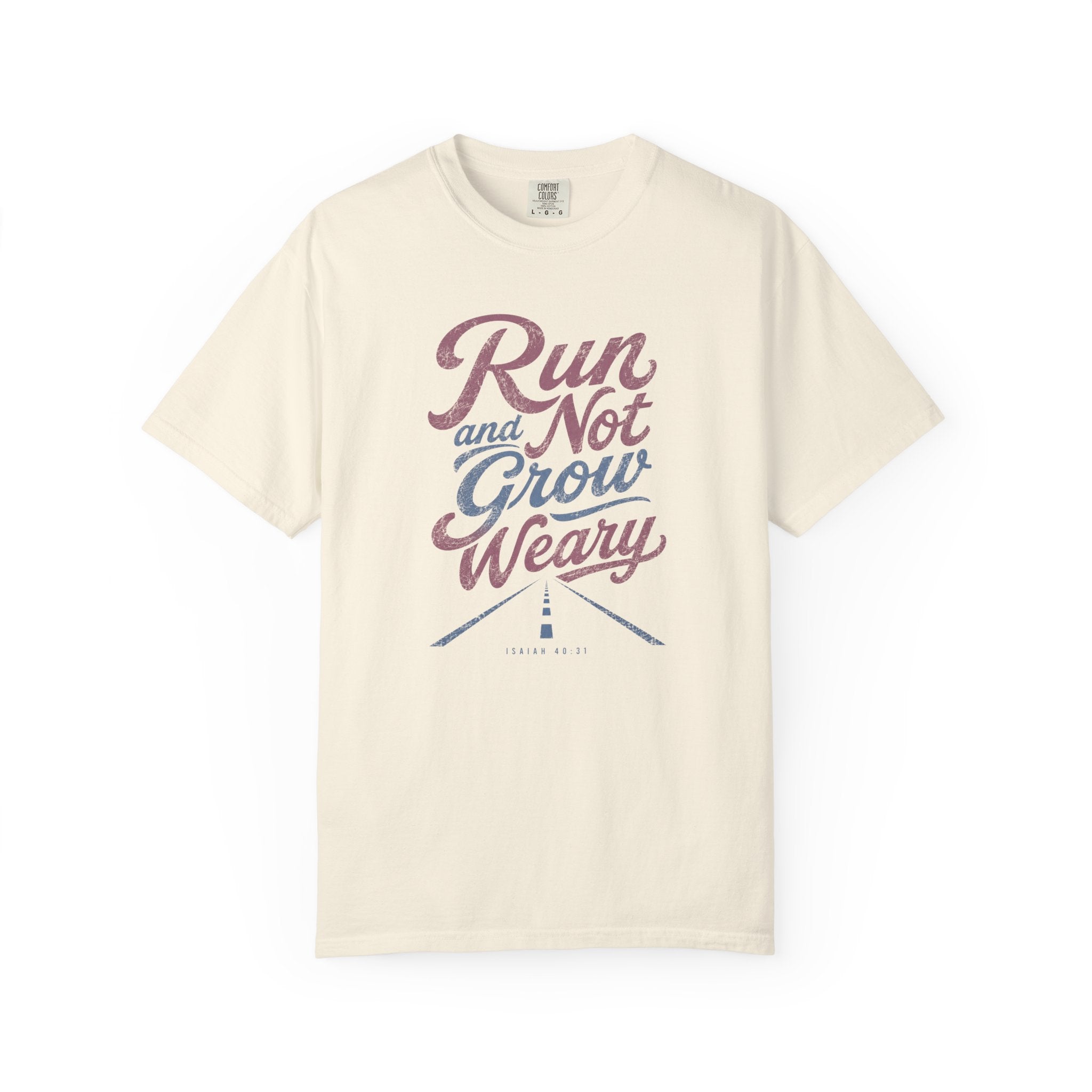 Run & Not Grow Weary Faith T‑Shirt
