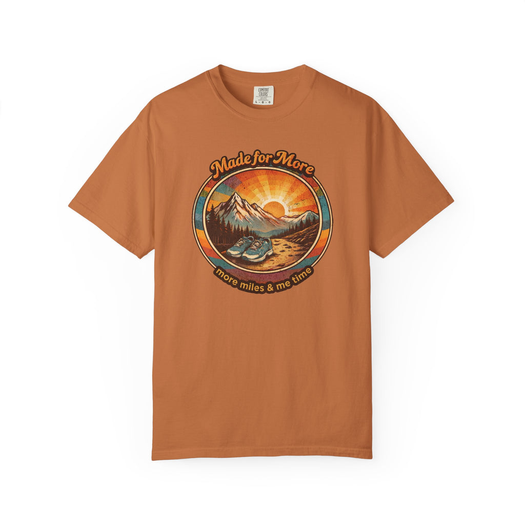 Made for More T‑Shirt