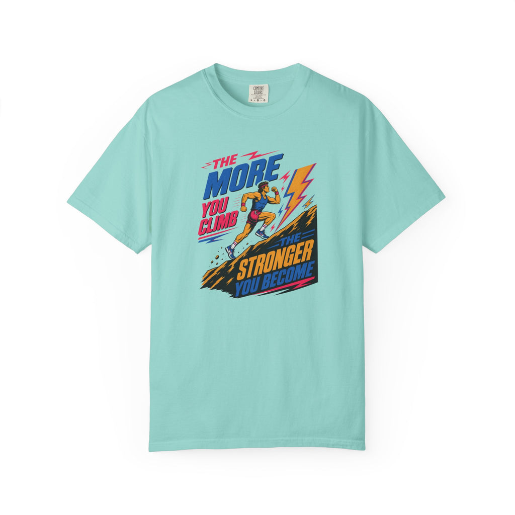 The More You Climb T‑Shirt