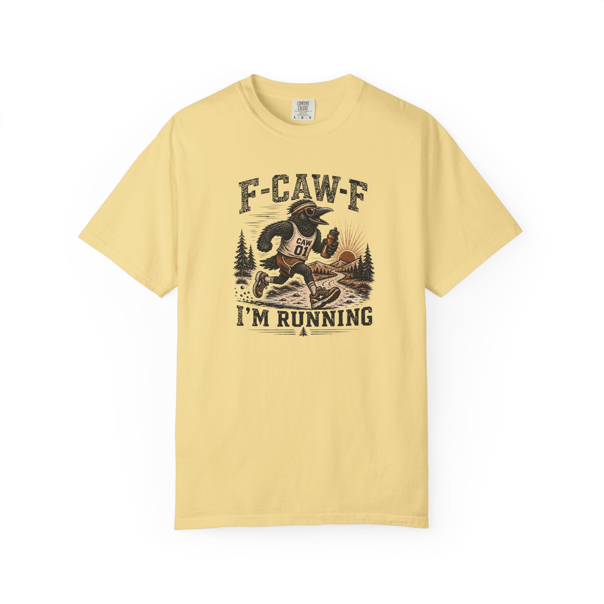 F-CAW-F I'm Running T‑Shirt