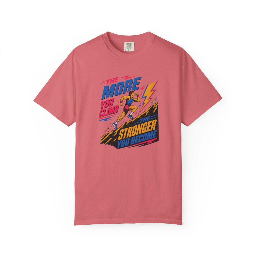The More You Climb T‑Shirt