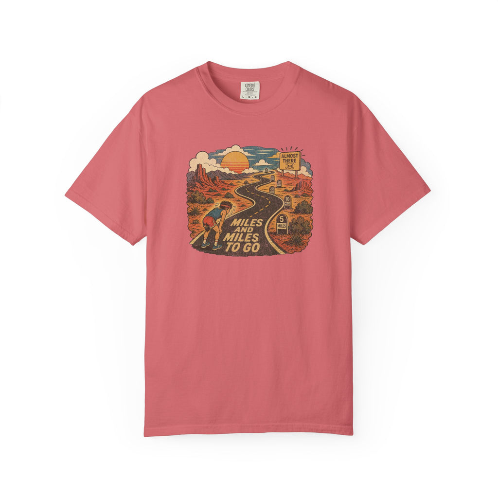 Miles to Go T‑Shirt