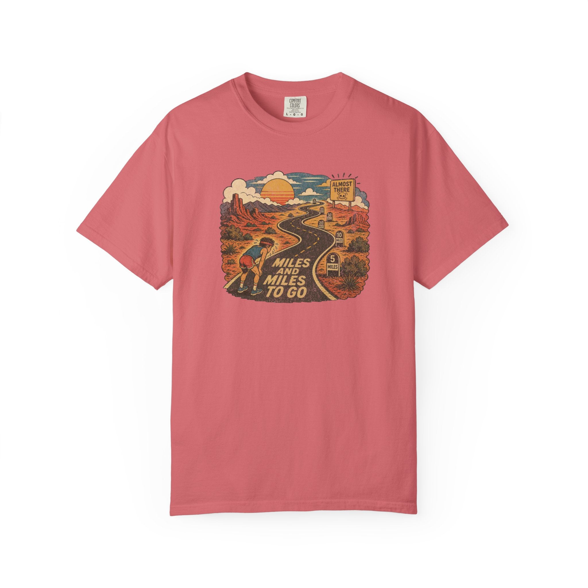 Miles to Go T‑Shirt