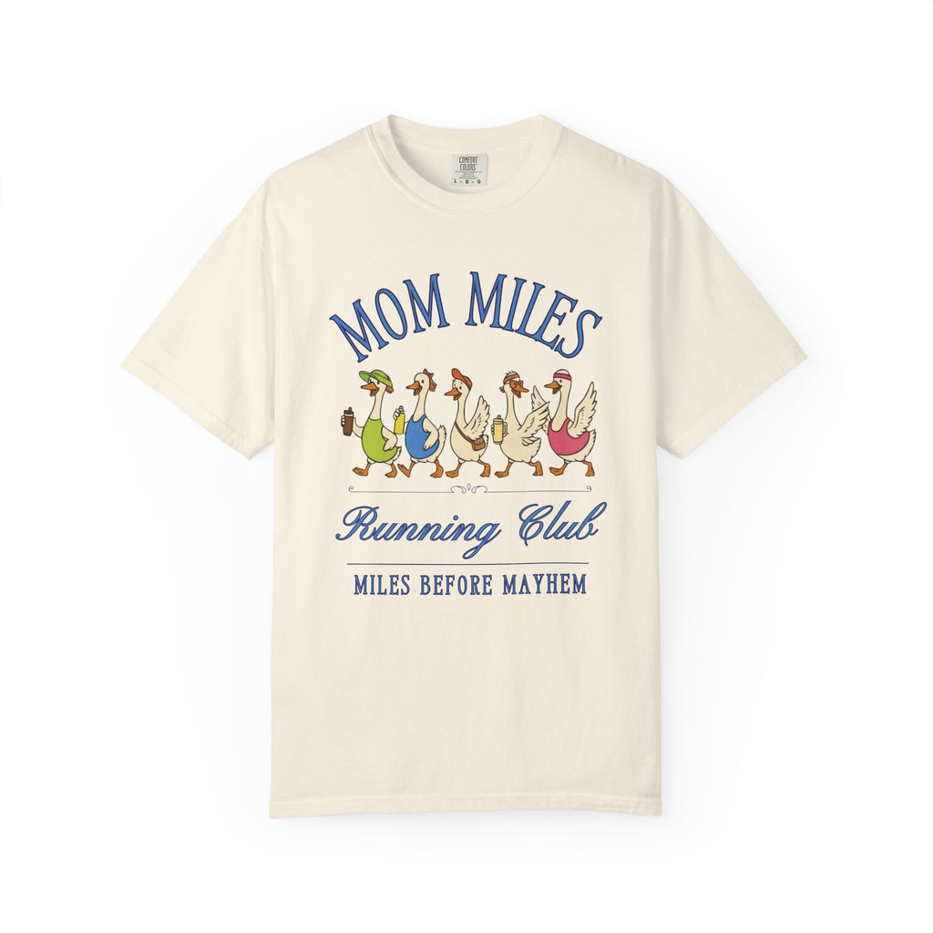 Mom Miles Silly Goose Running Club T‑Shirt