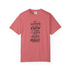 The Miles Were Magic T‑Shirt