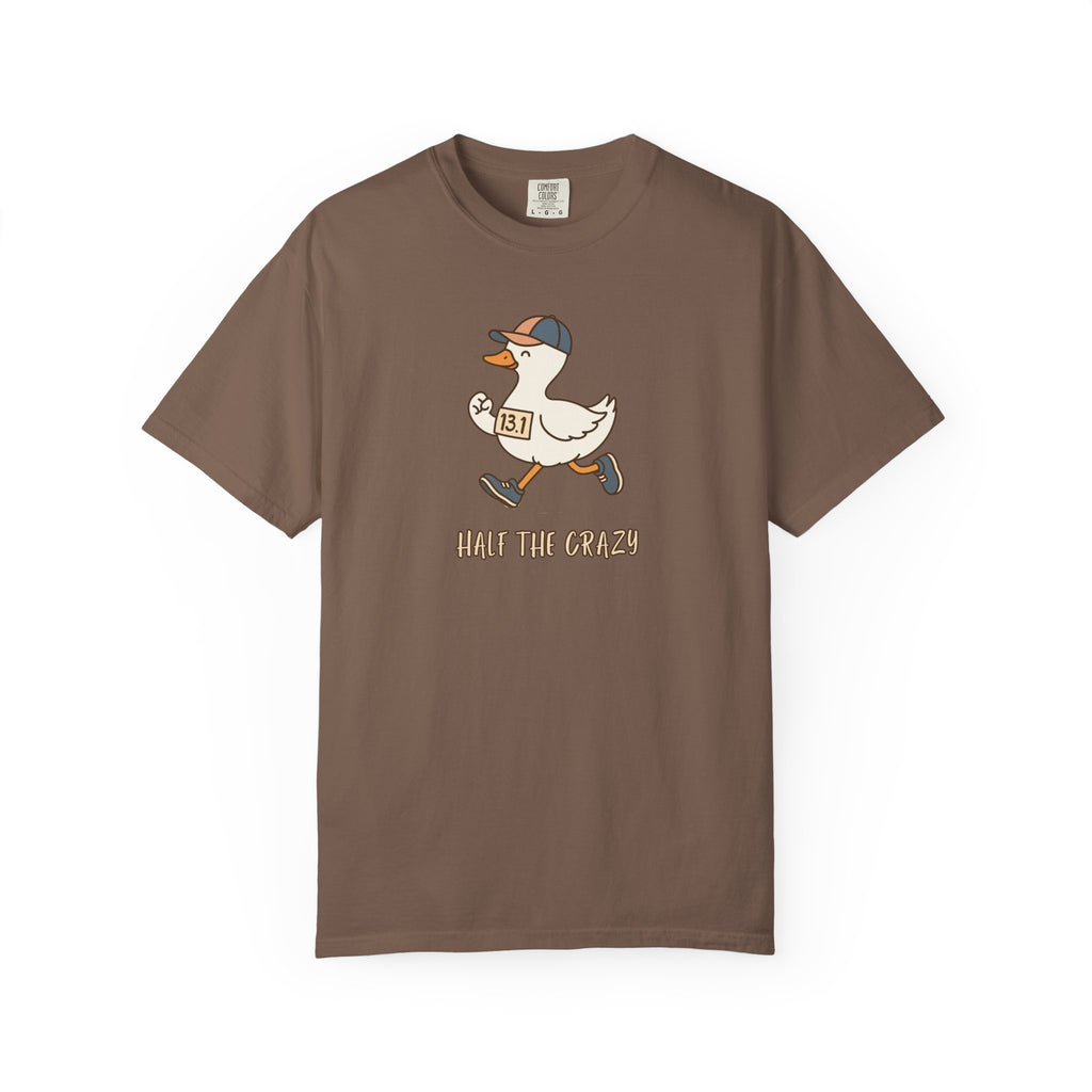13.1 Half the Crazy Silly Goose T‑Shirt