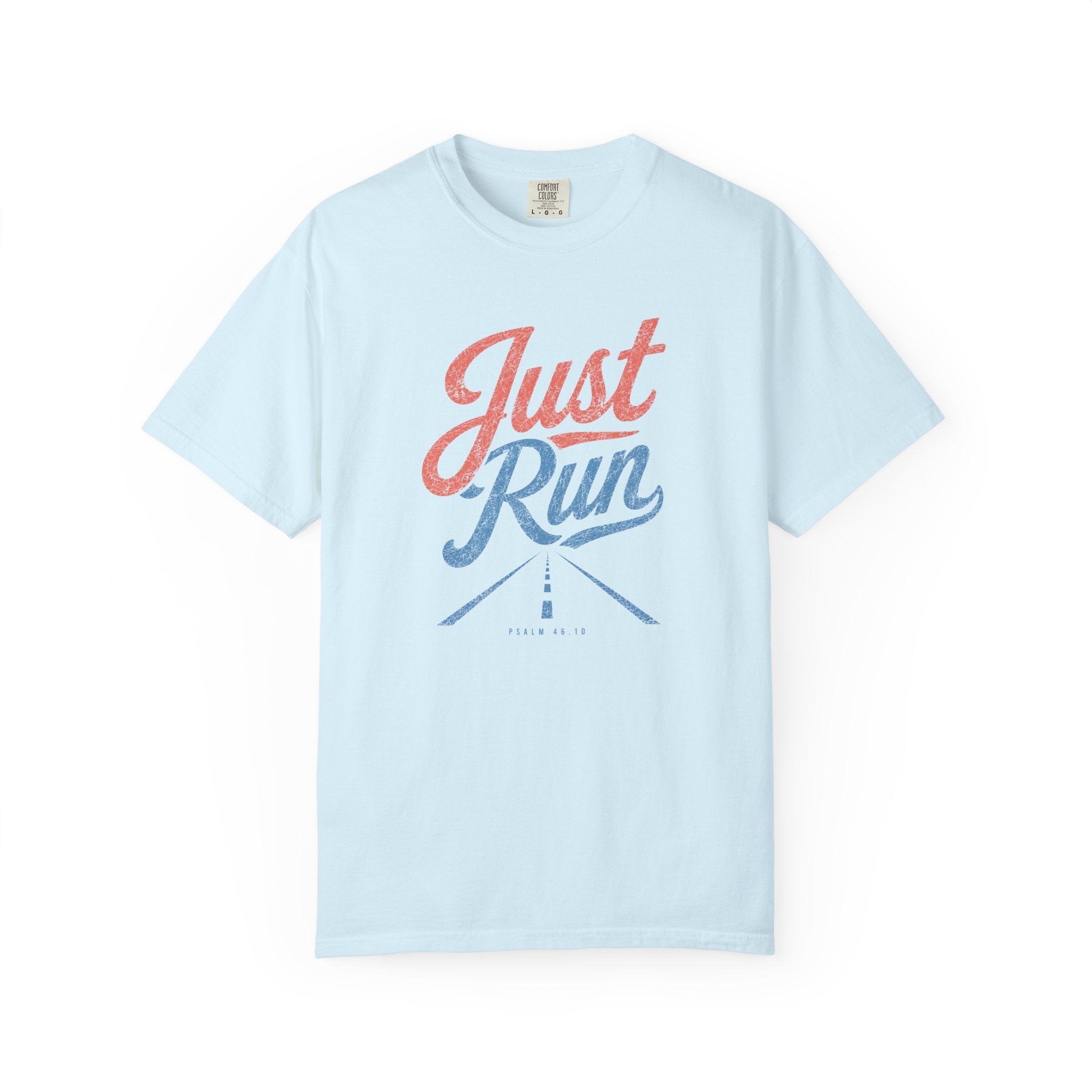 Just Run Faith T‑Shirt