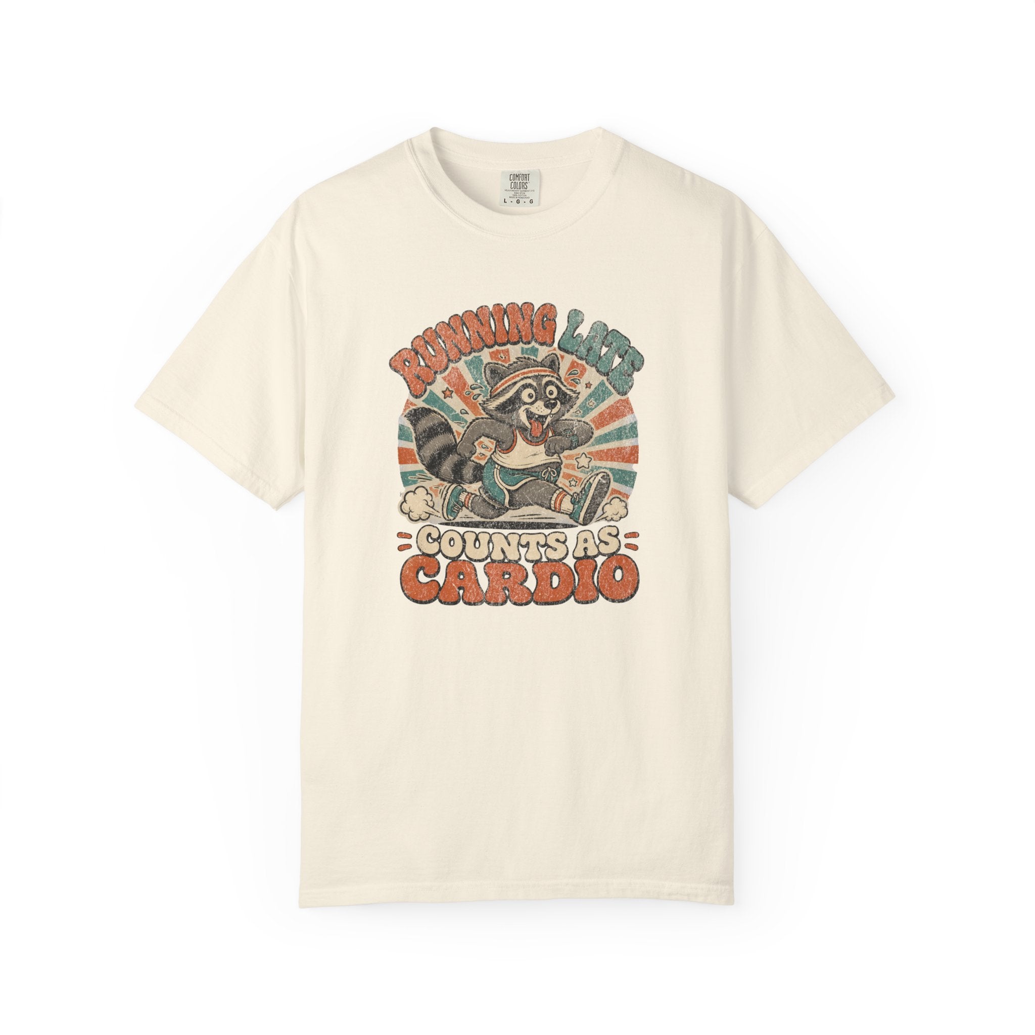 Running Late is My Cardio T‑Shirt