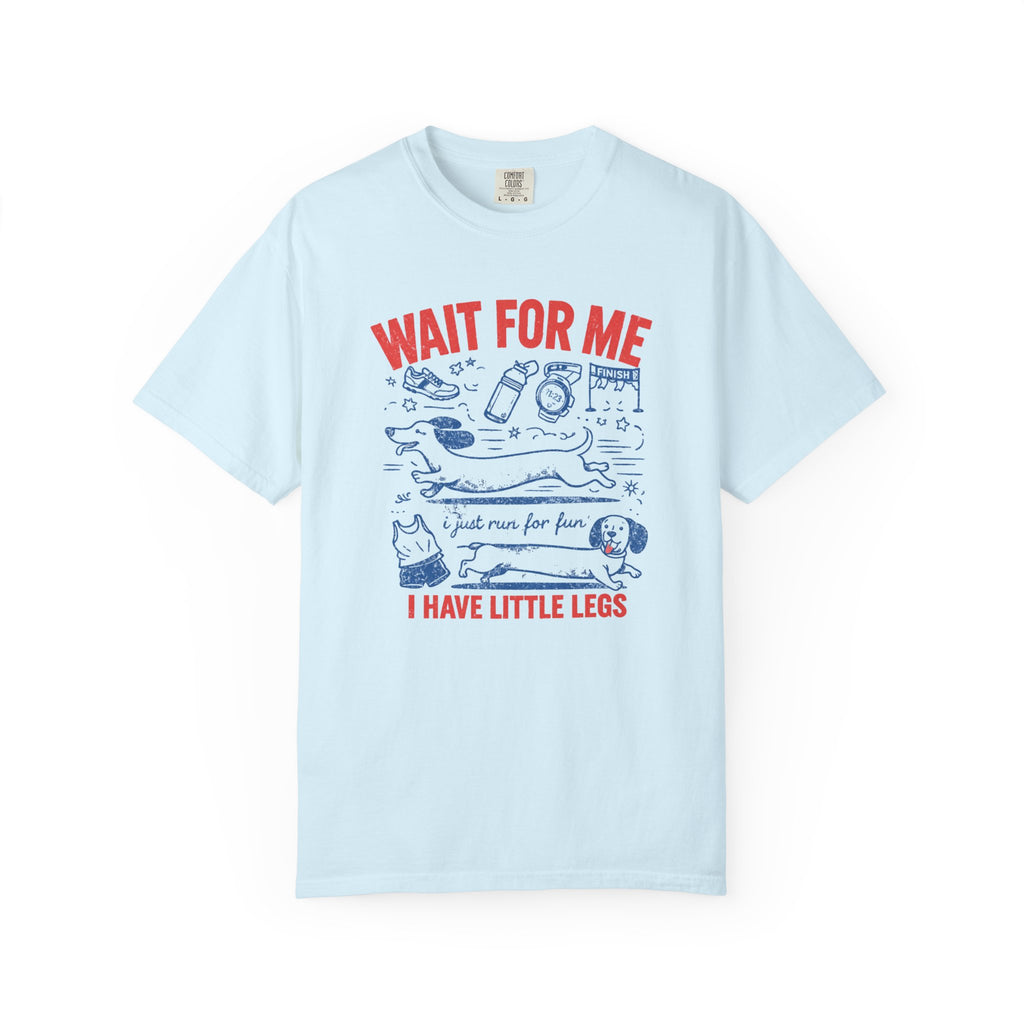 Wait for Me T‑Shirt