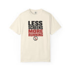 Less Screens More Running T‑Shirt