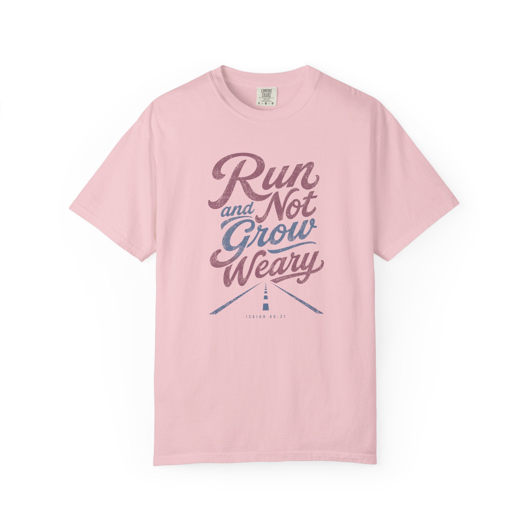 Run & Not Grow Weary Faith T‑Shirt