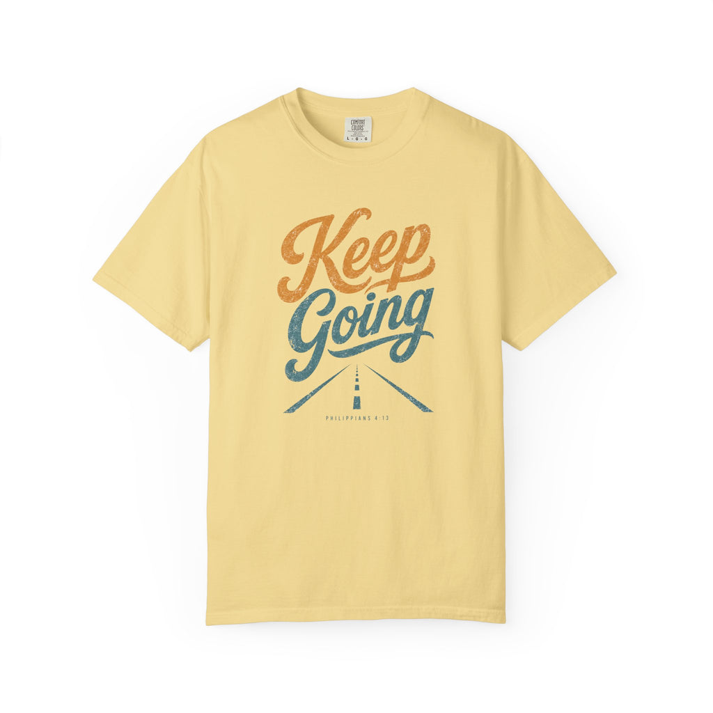 Keep Going Faith T‑Shirt