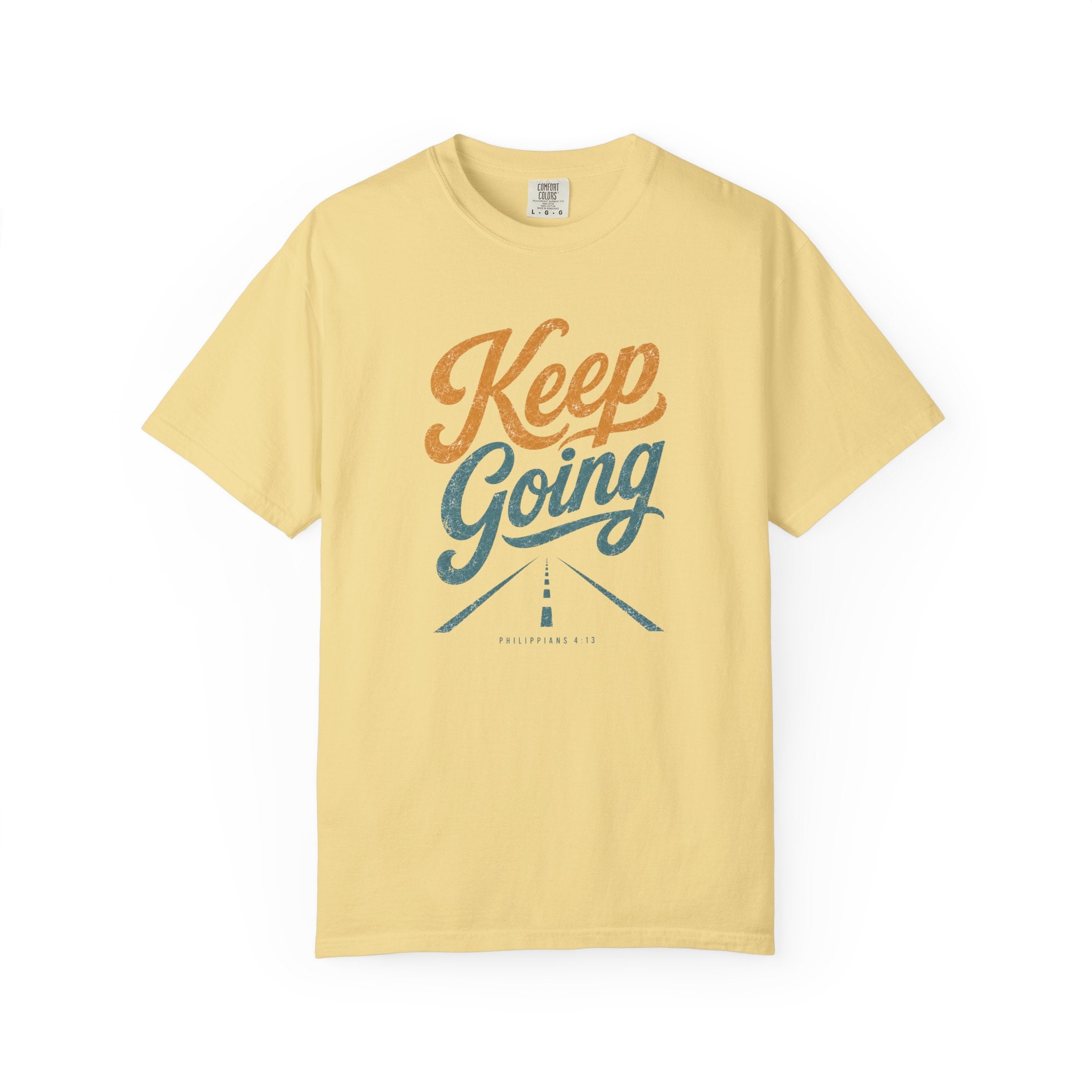 Keep Going Faith T‑Shirt