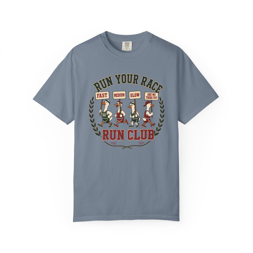Run Your Race Silly Goose T‑Shirt