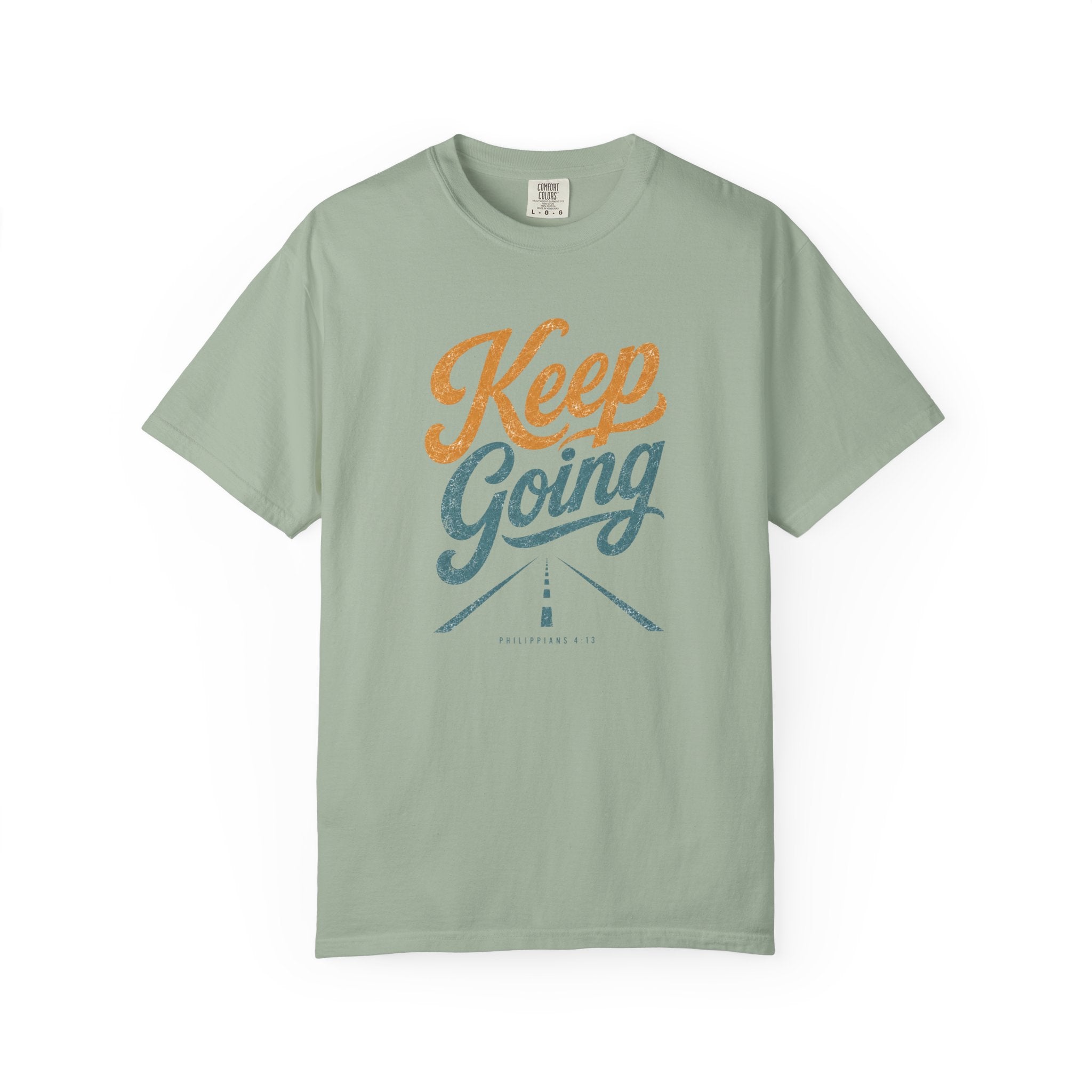 Keep Going Faith T‑Shirt
