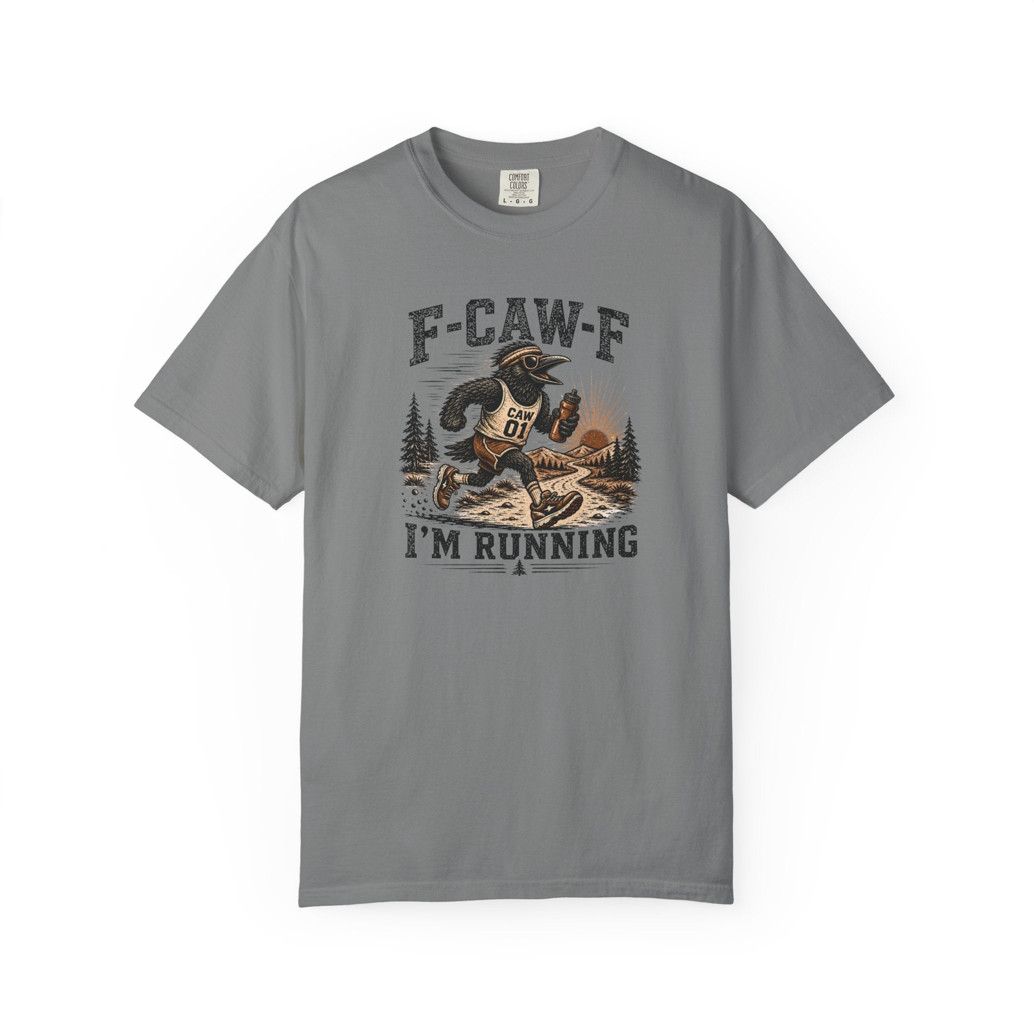 F-CAW-F I'm Running T‑Shirt