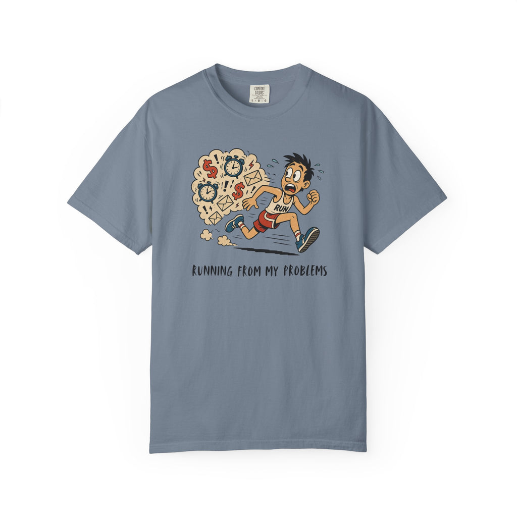 Running from My Problems T‑Shirt